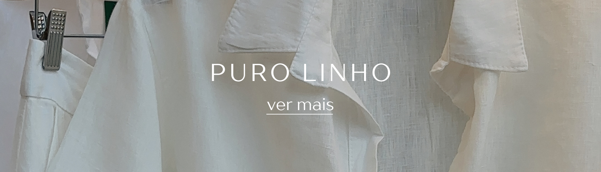 Banner 2 - PURO LINHO