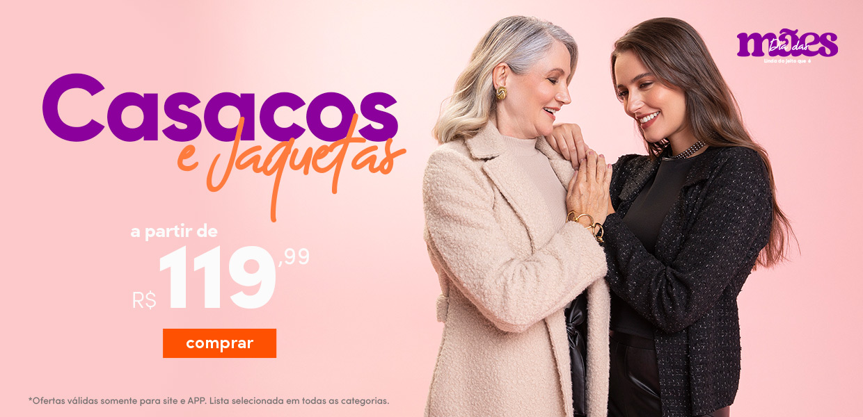 Casacos e Jaquetas - a partir de R$119,99
