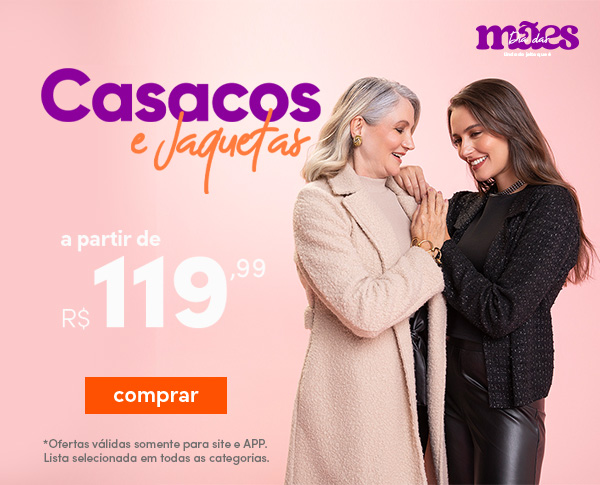 Casacos e Jaquetas - a partir de R$119,99
