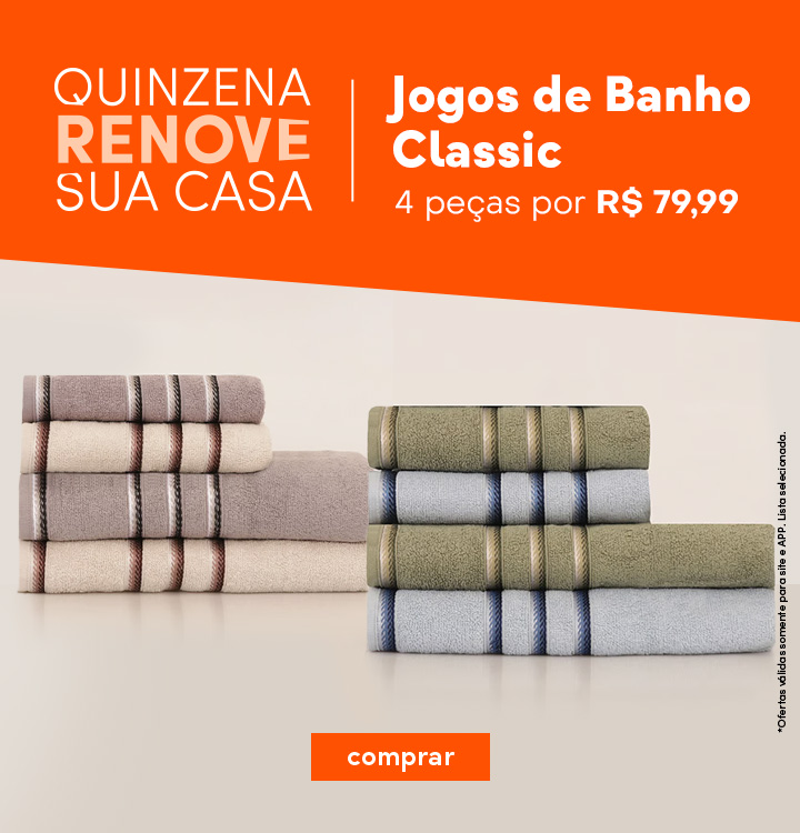 Jogos de Banho Classic - 4 peças por R$79,99