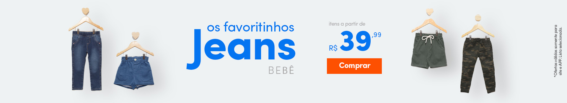 Os Favoritos Jeans - itens a partir de R$39,99