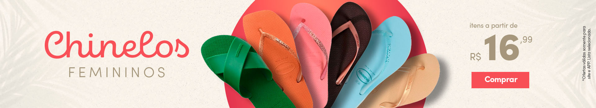 Chinelos Femininos a partir de R$16,99 | Havaianas, Ipanema