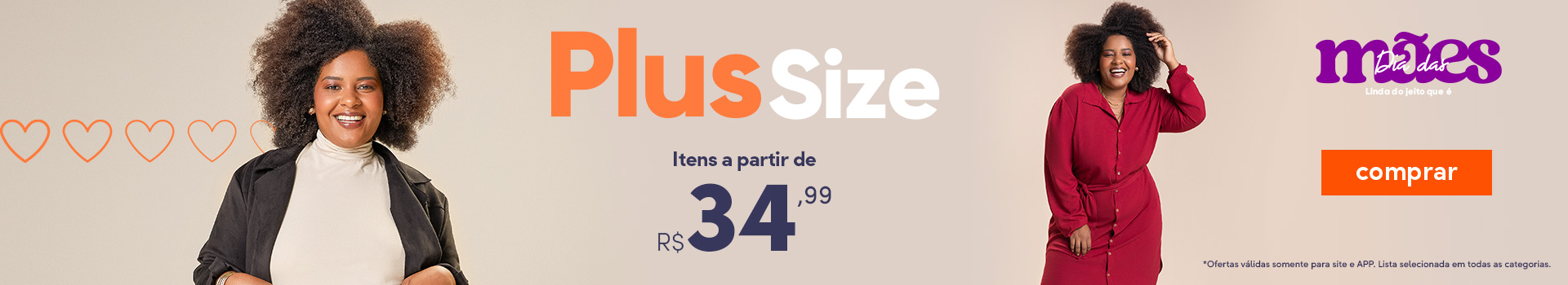 Plus Size Especial Mães - a partir de R$ 34,99
