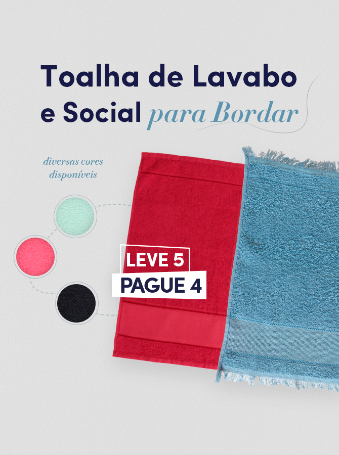 Toalha de Lavabo e Social