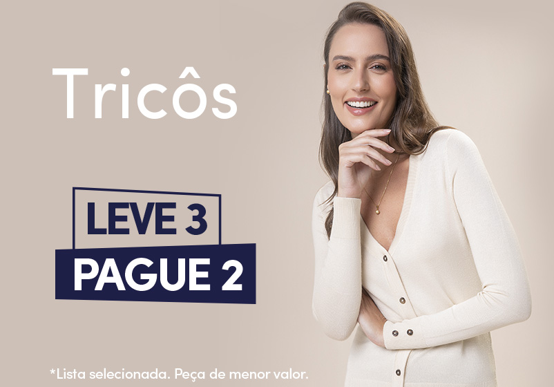 Tricôs Leve 3 Pague 2