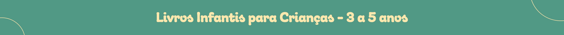 Livros Infantis para Crianças - 3 a 5 anos