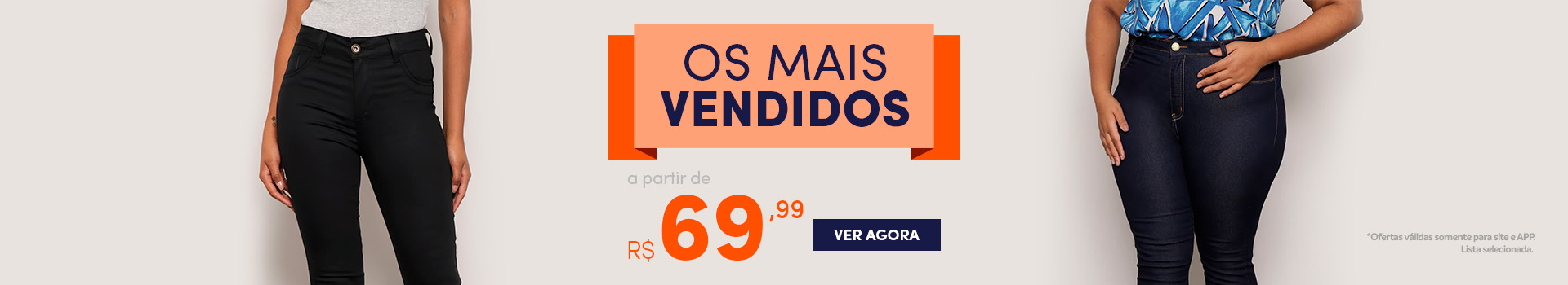 Jeans e Sarja Femininos mais vendidos a partir de R$69,99